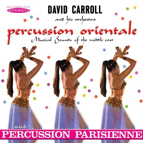 David Orchestra Carroll/Percussion Orientale & Percuss